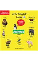 Animals: Bilingual Hebrew and English Vocabulary Picture Book (with Audio by Native Speakers!)