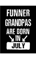 Funner Grandpas Are Born In July