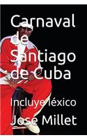 Carnaval de Santiago de Cuba