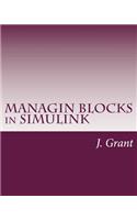 Managin Blocks in Simulink