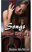 Songs in the Key of J