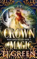 Crown of Magic: Paranormal Witch Mysteries