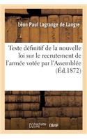 Texte Définitif de la Nouvelle Loi Sur Le Recrutement de l'Armée Votée Par l'Assemblée Nationale