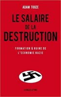 Le Salaire de la Destruction