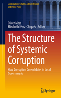 Structure of Systemic Corruption