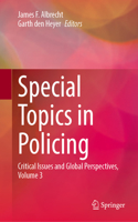 Special Topics in Policing