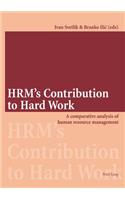 HRM's Contribution to Hard Work