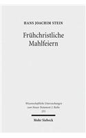 Fruhchristliche Mahlfeiern