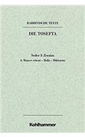 Rabbinische Texte, Erste Reihe: Die Tosefta. Band I: Seder Zeraim