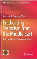 Eradicating Terrorism from the Middle East