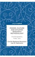 Power, Culture and Situated Research Methodology