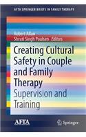 Creating Cultural Safety in Couple and Family Therapy