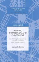 Power, Curriculum, and Embodiment