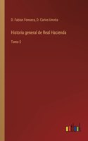 Historia general de Real Hacienda