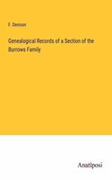 Genealogical Records of a Section of the Burrows Family