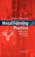 Metal Forming Practise