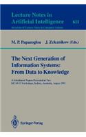 Next Generation of Information Systems: From Data to Knowledge