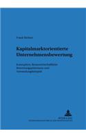 Kapitalmarktorientierte Unternehmensbewertung