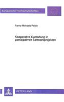 Kooperative Gestaltung in partizipativen Softwareprojekten