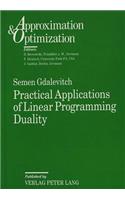 Practical Applications of Linear Programming Duality