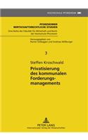 Privatisierung Des Kommunalen Forderungsmanagements