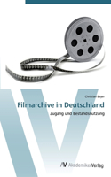 Filmarchive in Deutschland