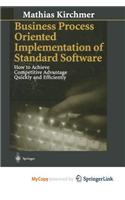 Business Process Oriented Implementation of Standard Software