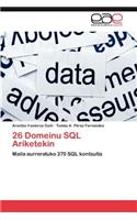 26 Domeinu SQL Ariketekin