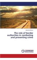 The role of border authorities in combating and preventing crime