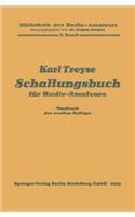 Schaltungsbuch für Radio-Amateure: (Bibliothek des Radio Amateurs (geschlossen))