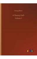 A Thorny Path