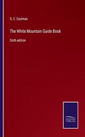 White Mountain Guide Book