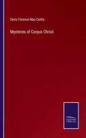 Mysteries of Corpus Christi