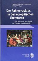 Der Rahmenzyklus in Den Europaischen Literaturen