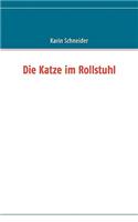 Die Katze im Rollstuhl: (German)