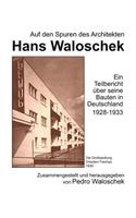 Auf den Spuren des Architekten Hans Waloschek