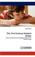 The 21st Century Student Writer
