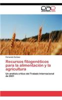 Recursos fitogenéticos para la alimentación y la agricultura
