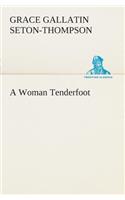 A Woman Tenderfoot
