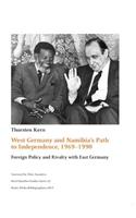 West Germany and Namibia's Path to Independence, 1969-1990