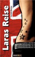 Laras Reise: Aus dem Tal der Ahnungslosen in die weite Welt(German)