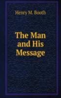 Man and His Message