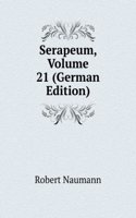 Serapeum, Volume 21 (German Edition)