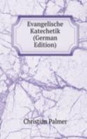 Evangelische Katechetik (German Edition)