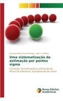 Uma sistematização da estimação por pontos sigma