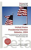 United States Presidential Election Debates, 2004: (English)