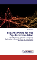 Semantic Mining for Web Page Recommendation