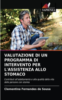 Valutazione Di Un Programma Di Intervento Per l'Assistenza Allo Stomaco
