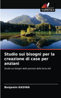 Studio sui bisogni per la creazione di case per anziani