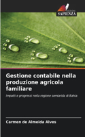 Gestione contabile nella produzione agricola familiare